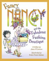 Book Jacket for: Fancy Nancy and the fabulous fashion boutique