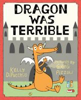 Book Jacket for: Dragon was terrible