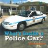 Book Jacket for: What's inside a police car?