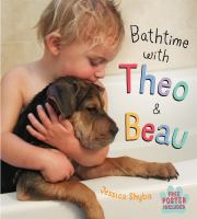 Book Jacket for: Bathtime with Theo & Beau