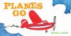 Book Jacket for: Planes go