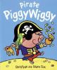 Book Jacket for: Pirate Piggywiggy