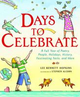Book Jacket for: Days to celebrate : a full year of poetry, people, holidays, history, fascinating facts, and more