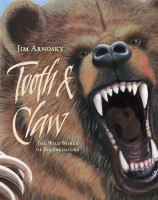 Book Jacket for: Tooth & claw : the wild world of big predators