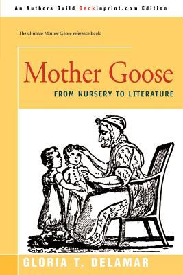Book Jacket for: Mother Goose, from nursery to literature