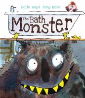 Book Jacket for: The bath monster