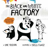 Book Jacket for: The Black and White Factory