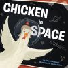 Book Jacket for: Chicken in space