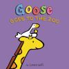 Book Jacket for: Goose goes to the zoo