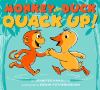 Book Jacket for: Monkey and Duck Quack Up!