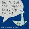 Book Jacket for: Don't let the pigeon stay up late!