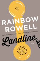 Landline, by Rainbow Rowell