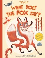 What Does the Fox Say? by Ylvis