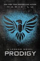 Book Jacket for: Prodigy : a Legend novel