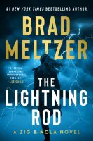 Book Jacket for: The lightning rod : a Zig and Nola novel