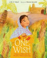 Book Jacket for: One wish : Fatima al-Fihri and the world's oldest university