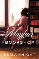 Book Jacket for: The Mayfair Bookshop : a novel of Nancy Mitford and the pursuit of happiness