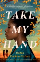 Book Jacket for: Take my hand