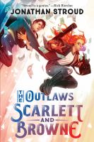Book Jacket for: The outlaws Scarlett and Browne