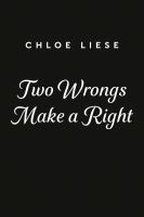 Book Jacket for: Two wrongs make a right