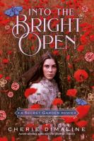 Into-the-Bright-Open:-A-Secret-Garden-Remix
