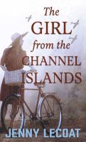 Book Jacket for: The girl from the Channel Islands
