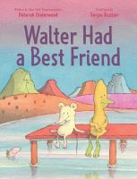 Book Jacket for: Walter had a best friend