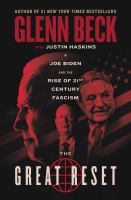 The-Great-Reset:-Joe-Biden-and-the-Rise-of-Twenty-First-Century-Fascism