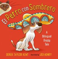 Book Jacket for: El perro con sombrero : a bilingual doggy tale