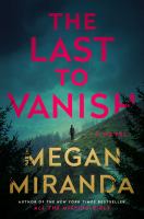 Book Jacket for: The last to vanish : a novel