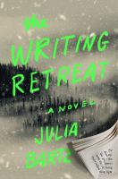 Book Jacket for: The writing retreat