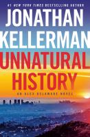 Book Jacket for: Unnatural history : an Alex Delaware novel