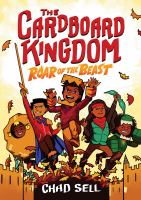 Book Jacket for: The Cardboard Kingdom. 2, Roar of the beast