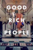 Book Jacket for: Good rich people