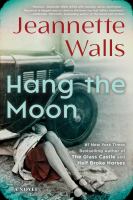 Book Jacket for: Hang the moon
