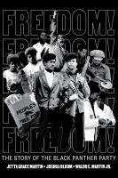 Freedom!-The-Story-of-the-Black-Panther-Party