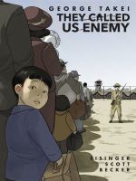 Book Jacket for: They called us enemy