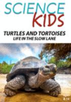 Book Jacket for: Turtles and tortoises : life in the slow lane