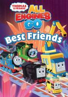 Book Jacket for: Thomas & friends, all engines go. Best friends