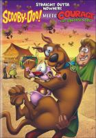 Book Jacket for: Scooby-Doo! straight outta nowhere. Scooby-Doo meets Courage the cowardly dog