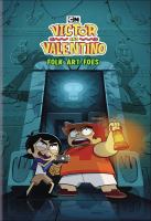 Book Jacket for: Victor and Valentino. Volume 1, Folk art foes