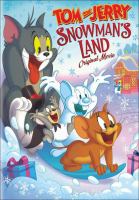 Book Jacket for: Tom and Jerry snowman's land : original movie