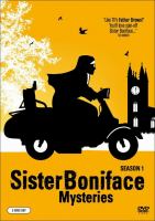 Book Jacket for: Sister Boniface mysteries. Season one