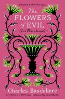 The flowers of evil = (Les fleurs du mal) bookcover