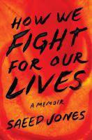 How-We-Fight-for-Our-Lives-:-A-Memoir-