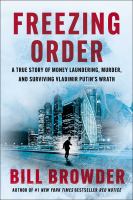 15.-Freezing-Order-:-A-True-Story-of-Russian-Money-Laundering,-Murder,-and-Surviving-Vladimir-Putin's-Wrath