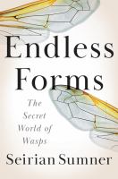 Endless-Forms-:-The-Secret-World-of-Wasps
