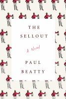 The-Sellout-:-A-Novel-