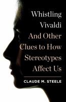 Whistling-Vivaldi-:-How-Stereotypes-Affect-Us-and-What-We-Can-Do