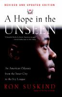 A-Hope-in-the-Unseen-:-An-American-Odyssey-From-the-Inner-City-to-the-Ivy-League